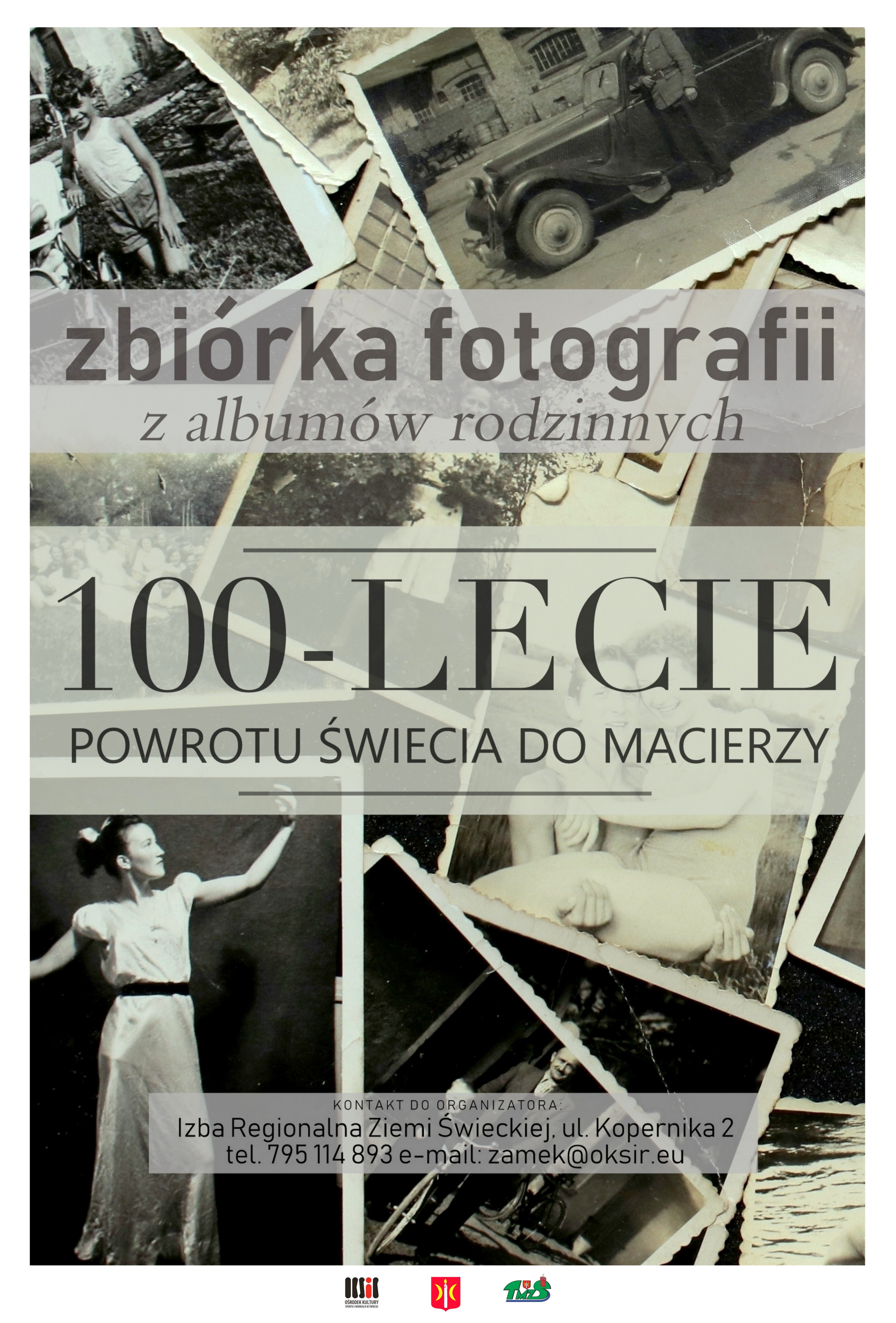 Zbiórka fotografii na 100-lecie powrotu Świecia do macierzy