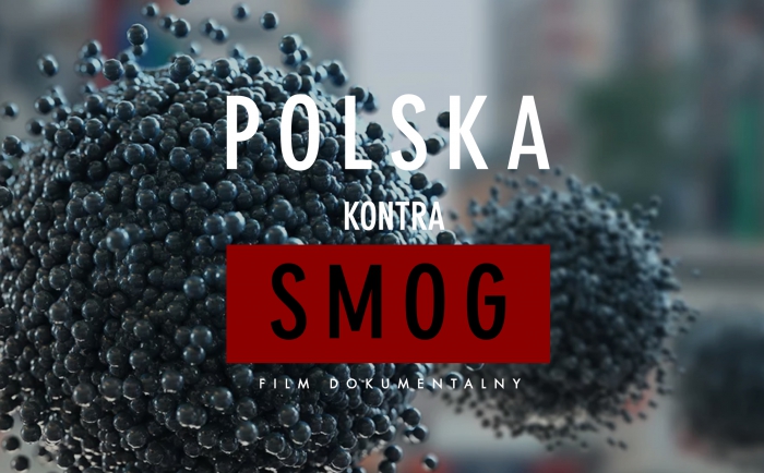 Powstaje film dokumentalny “Polska kontra Smog” 