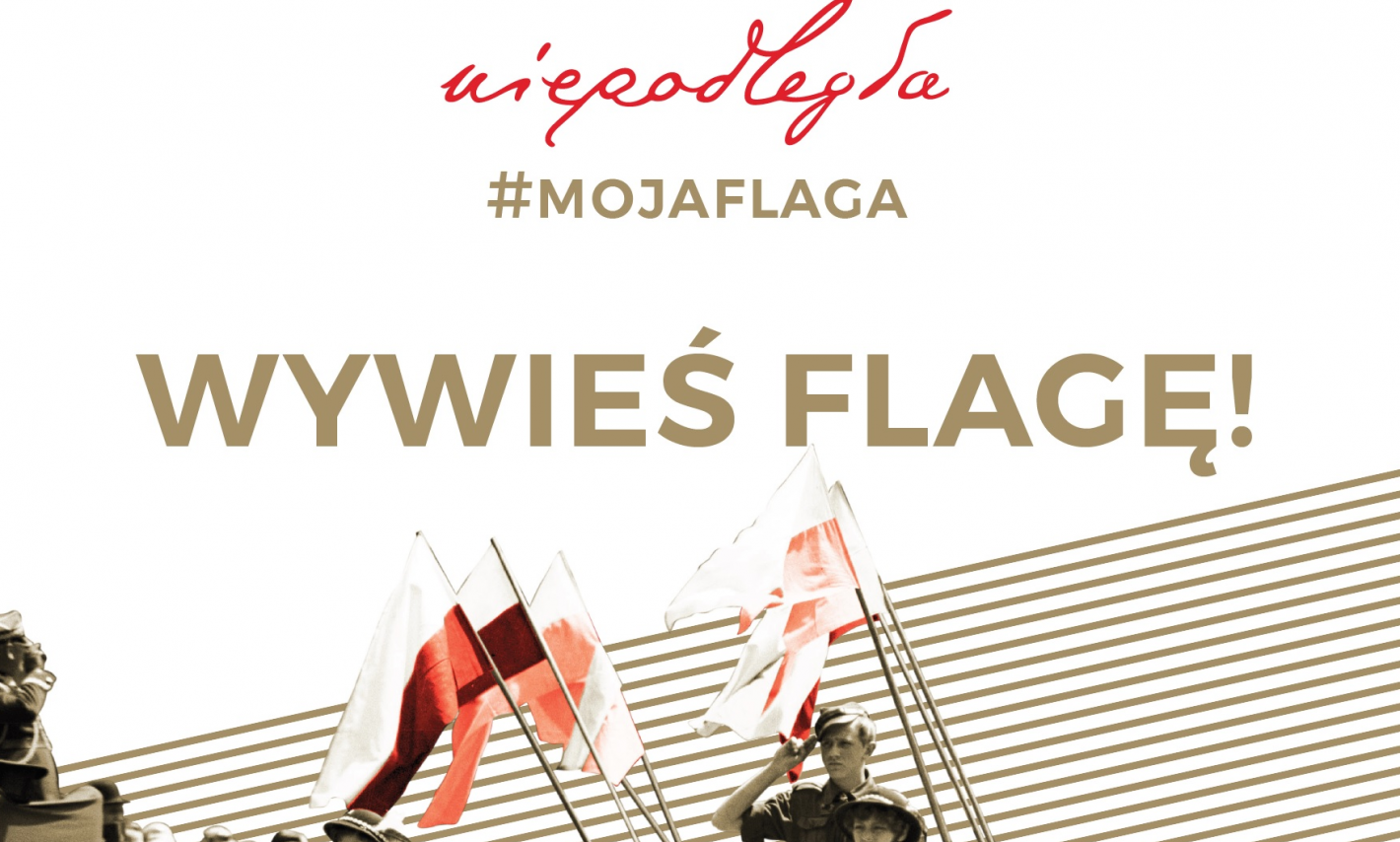 Niepodległa - moja flaga