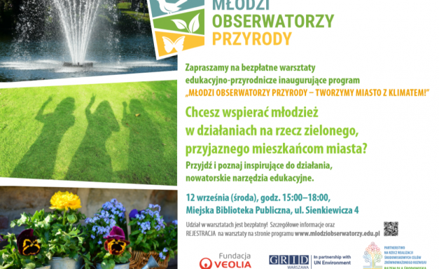 Zapisz się na bezpłatne warsztaty edukacyjno-przyrodnicze